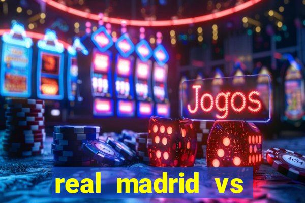 real madrid vs barcelona multicanais